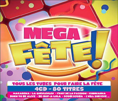Méga fête