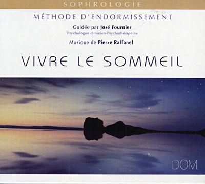 Vivre le sommeil
