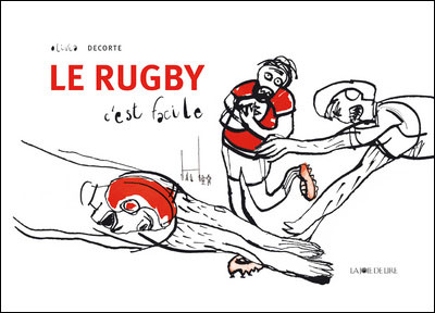 Le rugby, c'est facile