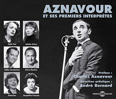 Charles Aznavour et ses premiers interprètes