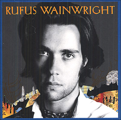 Rufus Wainwright [Import] - Rufus Wainwright