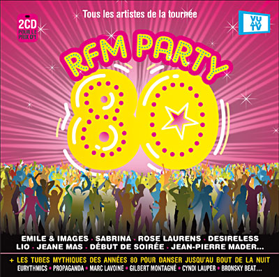 RFM Party 80 - Edition spéciale