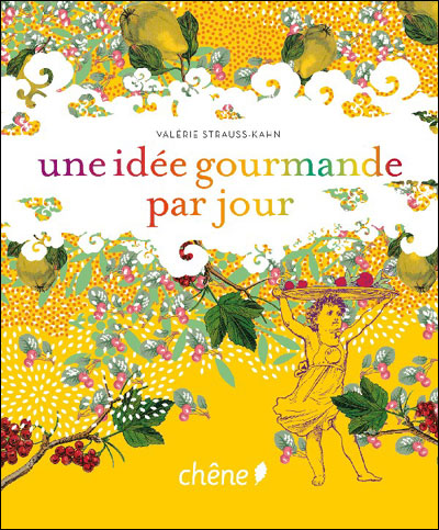 Une idée gourmande par jour