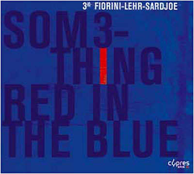 Somethingred in the blue