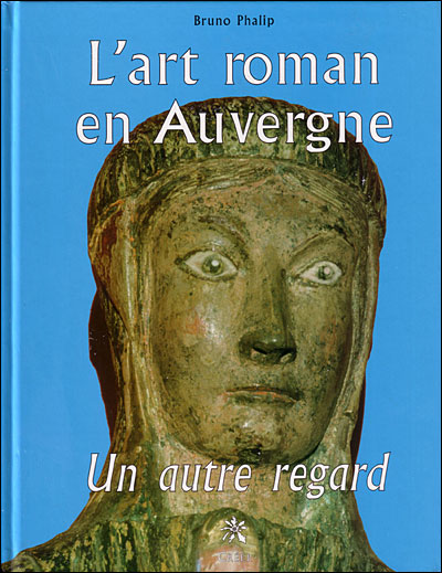 L'art roman en Auvergne