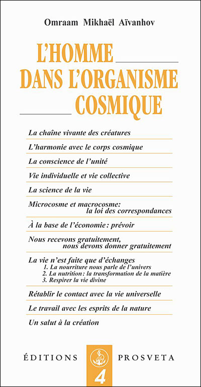 L'homme dans l'organisme cosmique