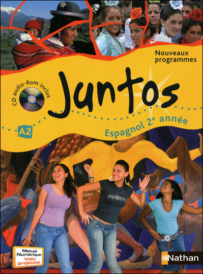 Juntos 2e Année 2009 + cd audio