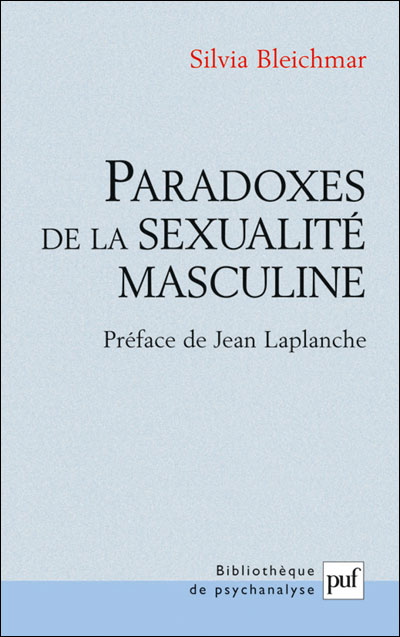 Paradoxes de la sexualité masculine