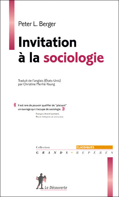 Invitation à la sociologie - Peter Ludwig Berger - broché