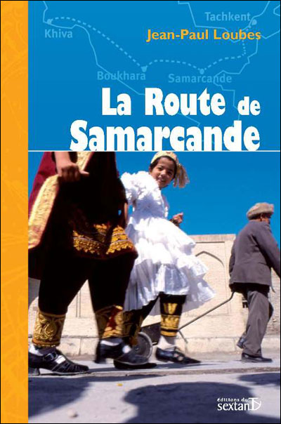 La route de Samarcande