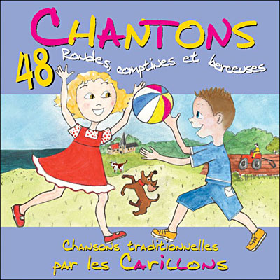 Chantons en 48 rondes, comptines et berceuses