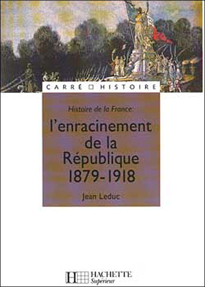 L'Enracinement de la République