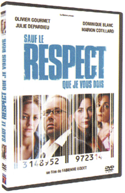 Sauf le respect que je vous dois