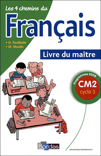4 Chemins Francais Cm2 - Ldm - Ne 09