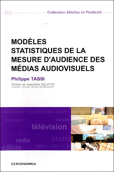 Modèles statistiques de la mesure d'audience des médias audiovisuelles