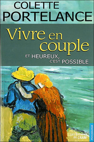Vivre en couple ... et heureux c'est possible