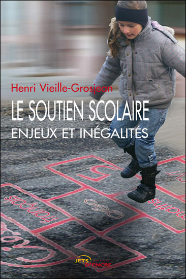 Le soutien scolaire - Enjeux et inégalités