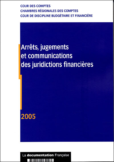 Arrêts, jugements et communications des juridictions financières -  Collectif - broché