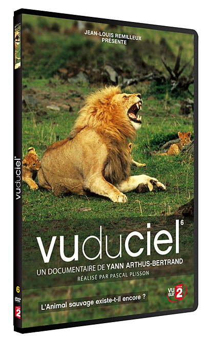 Volume 6 - L'Animal sauvage existe-t-il encore ?