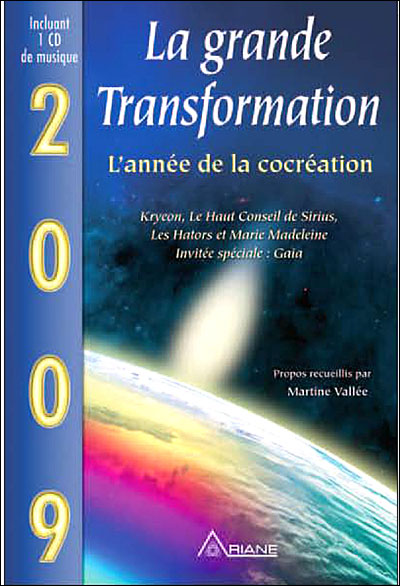 2009 - La grande transformation