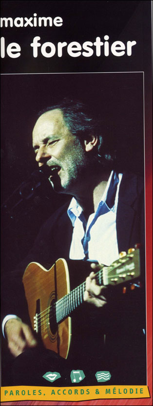 Maxime Le Forestier Paroles Accords Et Melodies Broche Maxime