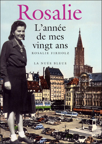 Rosalie, l'année de mes vingt ans