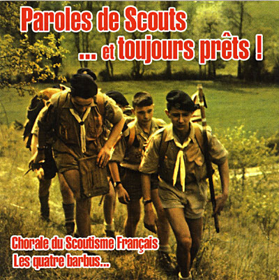 Paroles de scouts et toujours prêts