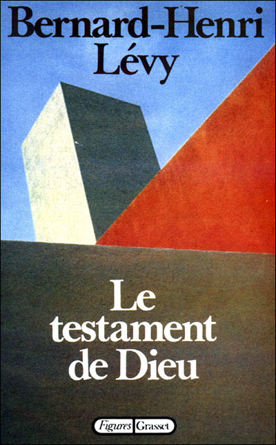 Le testament de Dieu - Bernard-Henri Lévy - (donnée non spécifiée)