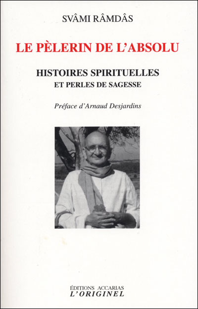 Le pélerin de l'absolu