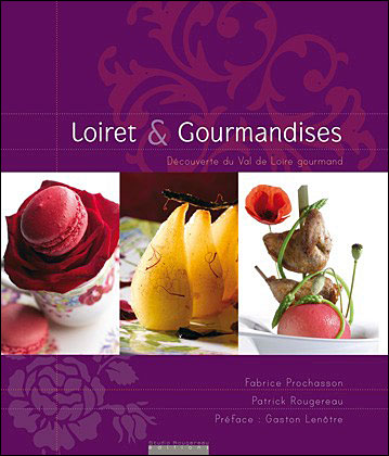 Loiret et gourmandises