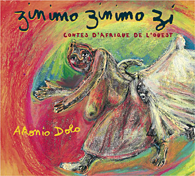Zinimo zinimo zi contes d'Afrique de l'ouest