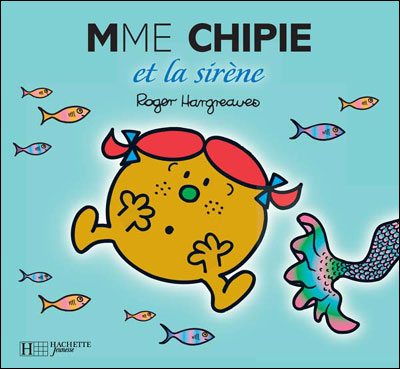 Madame Chipie et la sirène