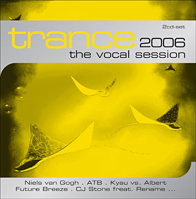 Trance the vocal session 2006