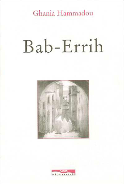 Bab-Errih, la porte du vent