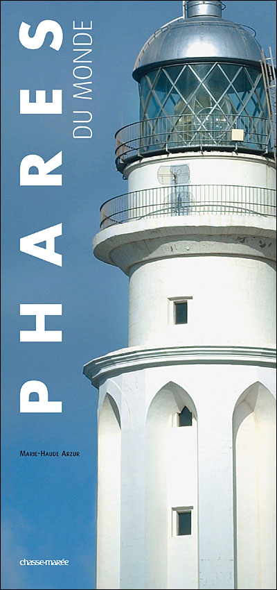 Phares du monde - Marie-Haude Arzur - broché