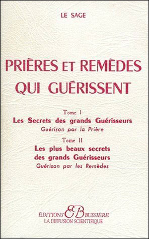 Prieres et remedes qui guerissent