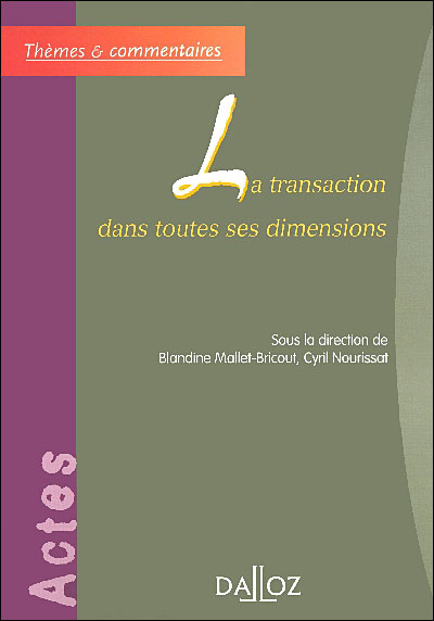 Transaction dans toutes ses dimensions