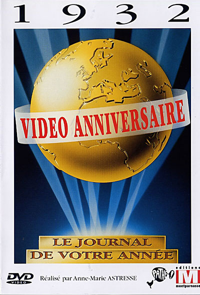Vidéo anniversaire 1932