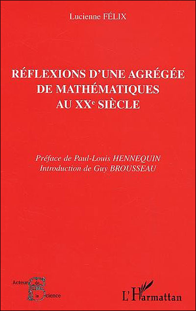 Réflexions d'une agrégée de mathématiques au XXème siècle