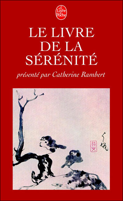 Le Livre de la sérénité - Catherine Rambert - Poche