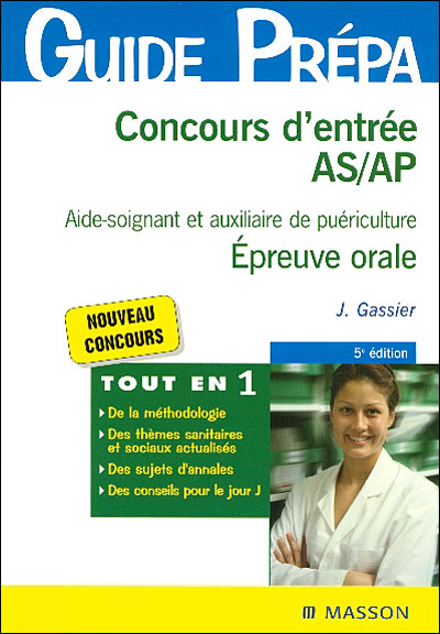 Concours Dentrée As Ap Aide Soignant Et Auxiliaire De Puériculture Epreuve Orale Broché 5331