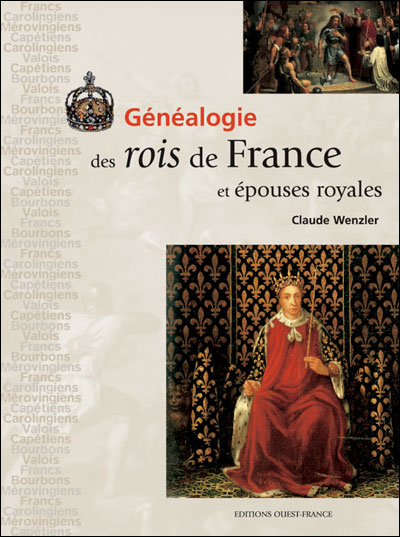 Genealogie des rois de france et epouses