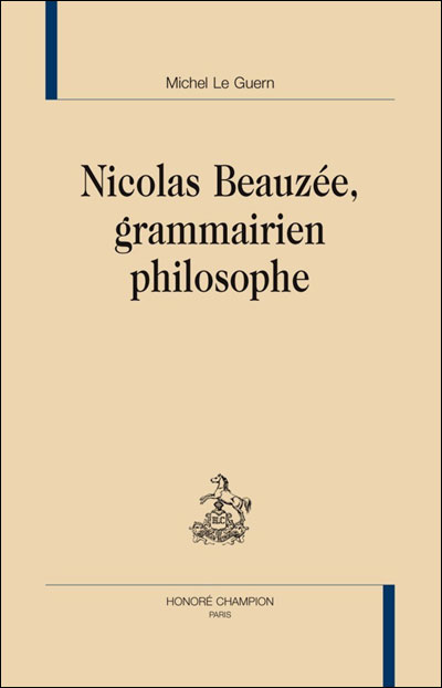 Nicolas Beauzée, grammairien philosophe