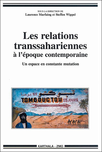 Les relations transsahariennes à l'époque contemporaine