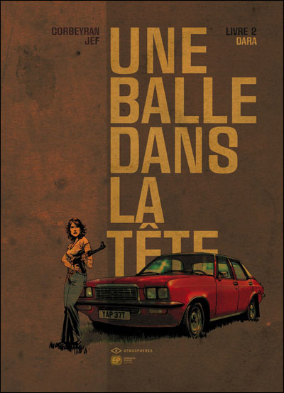 Une balle dans la tête