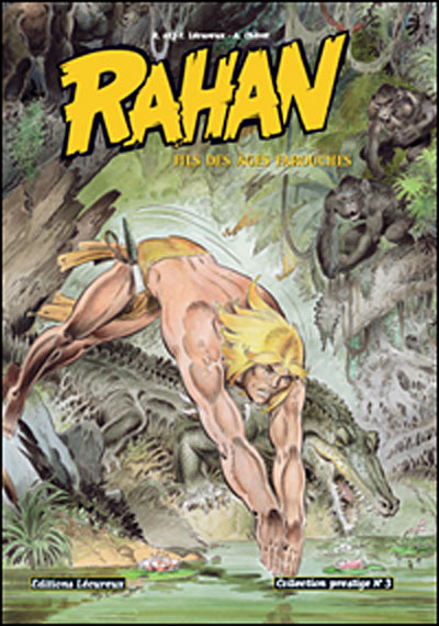 Rahan - Fils des âges farouches T3 (N&B)