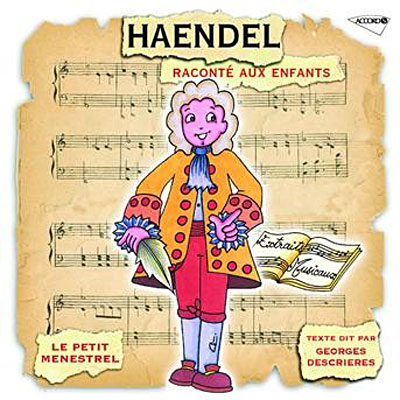 Haendel raconté aux enfants