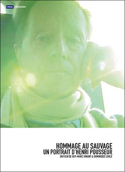 Hommage au sauvage - Un portrait d'Henri Pousseur
