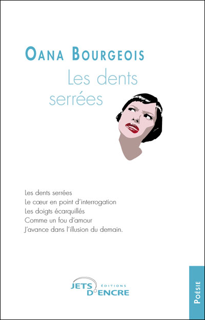 Les dents serrées