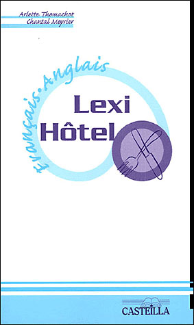 Lexi hôtel français-anglais